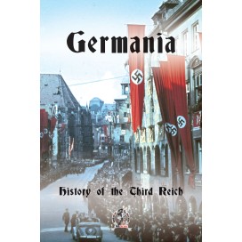 Anon: Germania – History of the Third Reich (Auf Englisch erhältlich!)