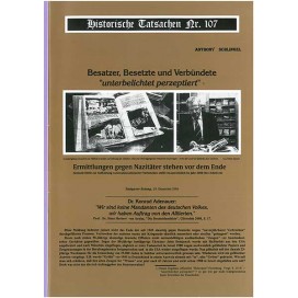 Historische Tatsachen Nr. 107 - Besatzer, Besetzte und Verbündete „unterbelichtet“