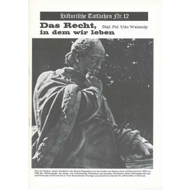 Historische Tatsachen Nr. 12 - Das Recht, in dem wir leben