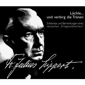 Lippert, Julius: Lächle … und verbirg die Tränen